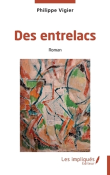 Paperback Des entrelacs [French] Book