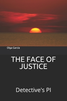 Paperback The Face of Justice: Detective's PI Book