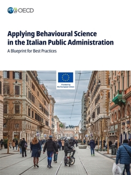 Paperback Applying Behavioural Science in the Italian Public Administration Book