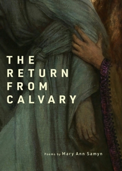 Paperback The Return from Calvary: Poems Book