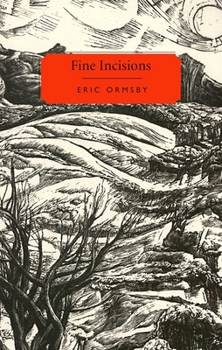 Paperback Fine Incisions: Essays on Poetry and Place Book