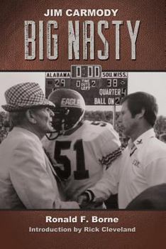 Paperback Jim Carmody, Big Nasty: Mississippi's Coach Book