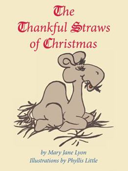 Paperback The Thankful Straws of Christmas Book