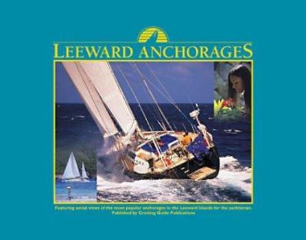 Paperback Leeward Island Anchorages Book