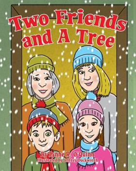 Paperback Two Friends and a Tree Book