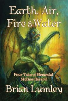 Paperback Earth, Air, Fire & Water: Four Elemental Mythos Tales! Book