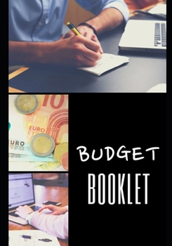 Paperback Budget Booklet: 100 pages - Family - Income - Expenses - Real estate - Invest - Bank - Finance - Projects - Objectives - One year and Book