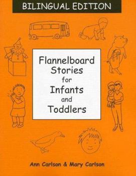 Paperback Flannelboard Stories for Infants and Toddlers Book