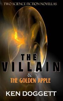 Paperback The Villain & the Golden Apple Book