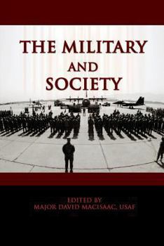 Paperback The Military and Society Book