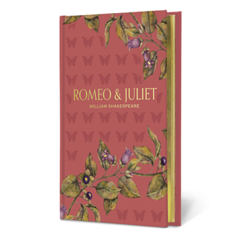Romeo & Juliet (Signature Gilded Editions)