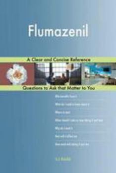 Paperback Flumazenil; A Clear and Concise Reference Book