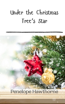 Paperback Under the Christmas Tree's Star Book