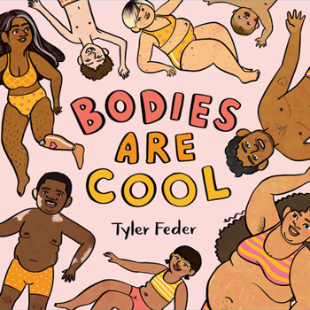 Hardcover Bodies Are Cool Book
