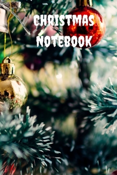 Christmas Notebook: A5 (6 x 9 Inches) Notebook Journal Diary. High Quality Hand Writing Journal with 100 Pages