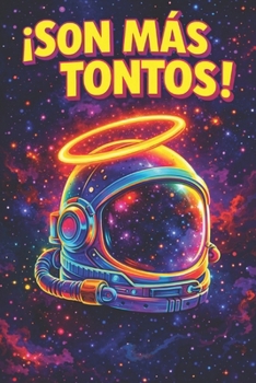 Paperback ¡Son más tontos! [Spanish] Book