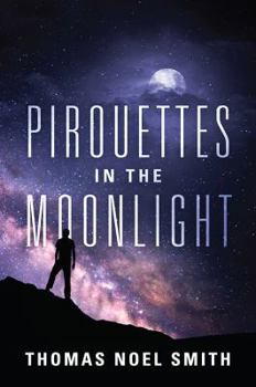 Paperback Pirouettes in the Moonlight Book