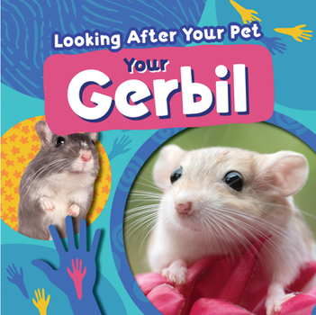 Your Gerbil