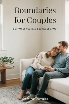 Paperback Boundaries for Couples: Say What You Need Without a War Book