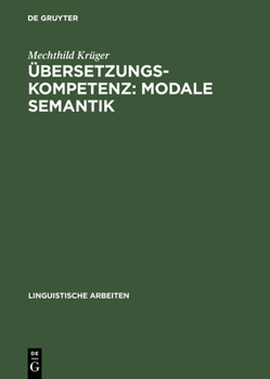 Hardcover Übersetzungskompetenz: modale Semantik [German] Book