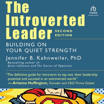 Audio CD The Introverted Leader, 2nd Edition: Building on Your Quiet Strength Book