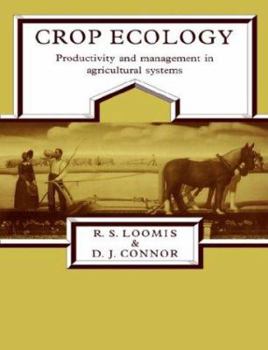 Hardcover Crop Ecology: Productivity and Management in Agricultural Systems Book