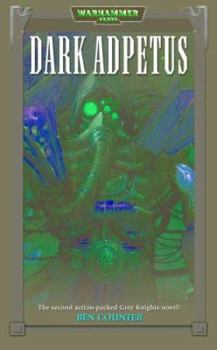 Dark Adeptus - Book  of the Warhammer 40,000
