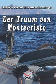 Paperback Der Traum von Montecristo [German] Book