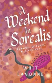 Paperback A Weekend In Sorealis Book