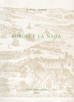 Paperback Borges Y La NADA Book
