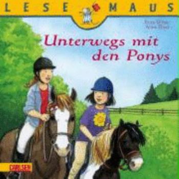 Paperback Lesemaus. Unterwegs mit den Ponys [German] Book