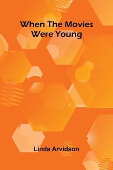 Paperback When the movies were young Book