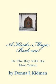 Paperback A Kinda Magic: Foxtail, a place to work, play and learn magic, black or white, you decide. Book