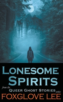 Paperback Lonesome Spirits Book