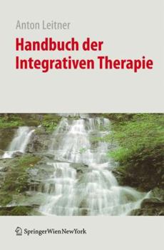 Hardcover Handbuch der Integrativen Therapie [German] Book