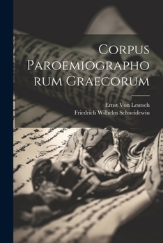 Paperback Corpus Paroemiographorum Graecorum [German] Book