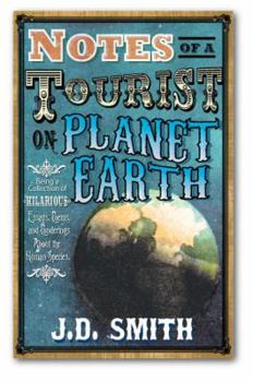 Paperback Notes of a Tourist on Planet Earth Book