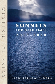 Paperback Sonnets for Dark Times: 2017-2020 Book