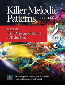 Paperback Killer Melodic Patterns - Part One_Treble Clef Book