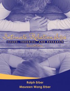 Paperback Intimate Relationships: Issues, Theories, and Research, Second Edition Book