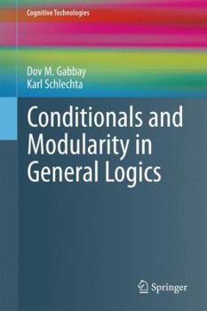 Paperback Conditionals and Modularity in General Logics Book