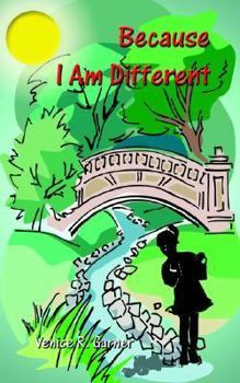 Because I Am Different