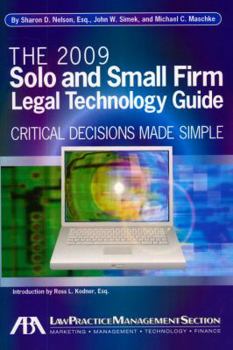 Paperback Solo and Small Firm Legal Technology Guide: Critical Decisions Made Simple Book