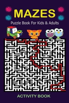 Paperback Mazes Sudoku Puzzle Book For Kids & Adults Book