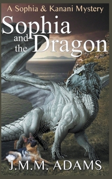 Paperback Sophia and the Dragon Book