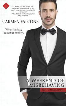 Paperback A Weekend of Misbehaving Book