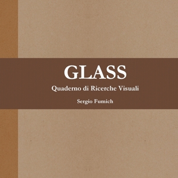 Paperback Glass. Quaderno di Ricerche Visuali [Italian] Book