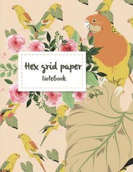 Hex Grid Paper Notebook : 1/4 Inch Hexagons Graph Paper Notebooks 120 Pages Large Print 8. 5 X 11