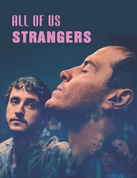 Paperback All of Us Strangers: A Screenplay Book