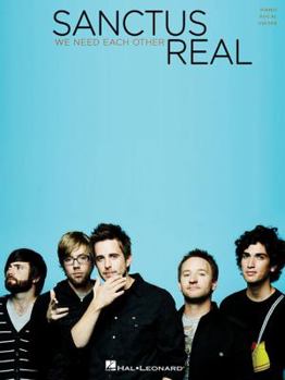 Paperback Sanctus Real We Need Each Other Book